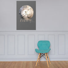 Load image into Gallery viewer, Believe: Step to Your Power Poster
