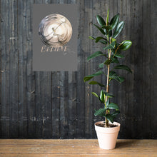 Load image into Gallery viewer, Believe: Step to Your Power Poster