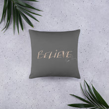 Load image into Gallery viewer, Believe: Step To Your Power Throw Pillow
